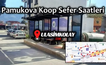 Pamukova Koop Sefer Saatleri